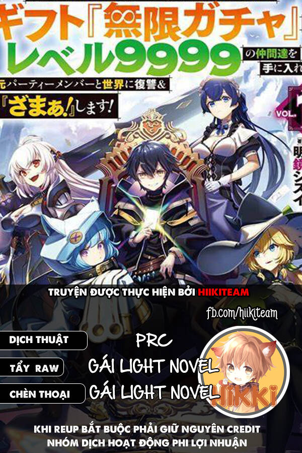 bị phản bội bởi đồng đội và sở hữu [gacha không giới hạn] lv.9999 chapter 50 - Trang 2